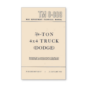 New TM 9-808 3/4 Ton 4x4 Truck Dodge Manual (1944) - RBK-349